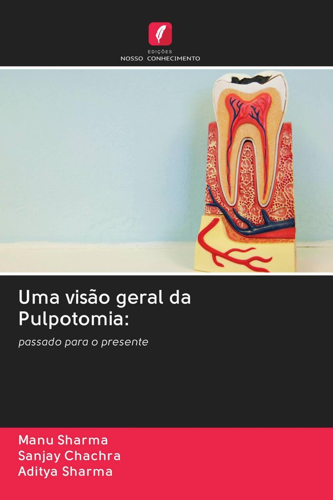 Uma visão geral da Pulpotomia: