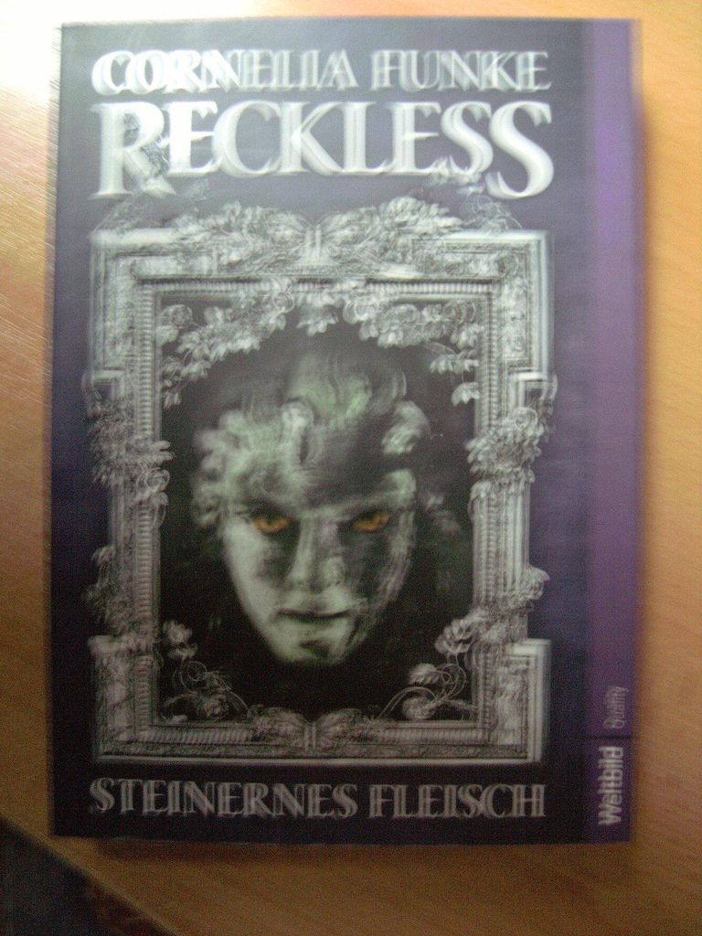 Reckless - steinernes Fleisch | Cornelia Funke