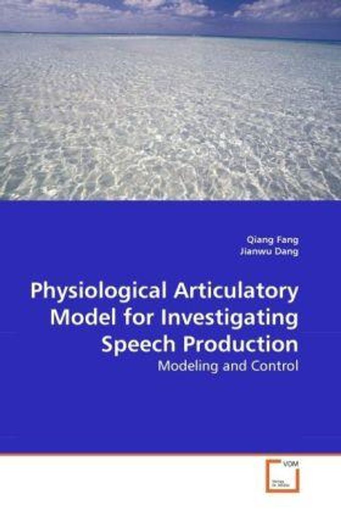 Fang, Q: Physiological Articulatory Model for InvestigatingS