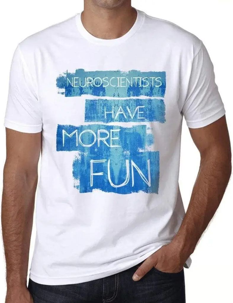 Herren Grafik T-Shirt Neurowissenschaftler haben mehr Spaß – Neuroscientists Have More Fun – Öko-Verantwortlich Vintage Jahrgang Kurzarm Lust...