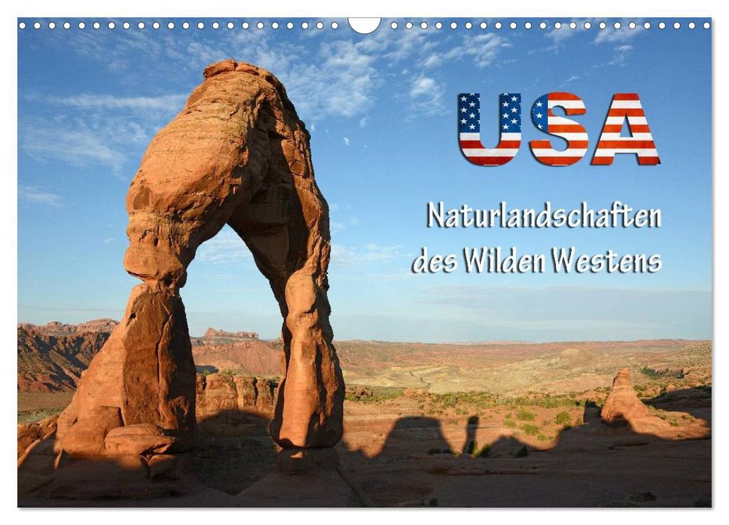 USA - Naturlandschaften des Wilden Westens (Wandkalender 2027 DIN A3 quer), CALVENDO Monatskalender