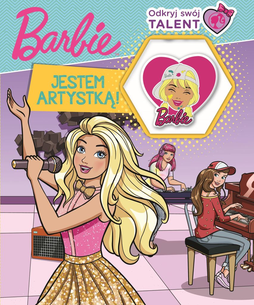 Barbie. Odkryj swój talent Jestem artystką. Praca Zbiorowa