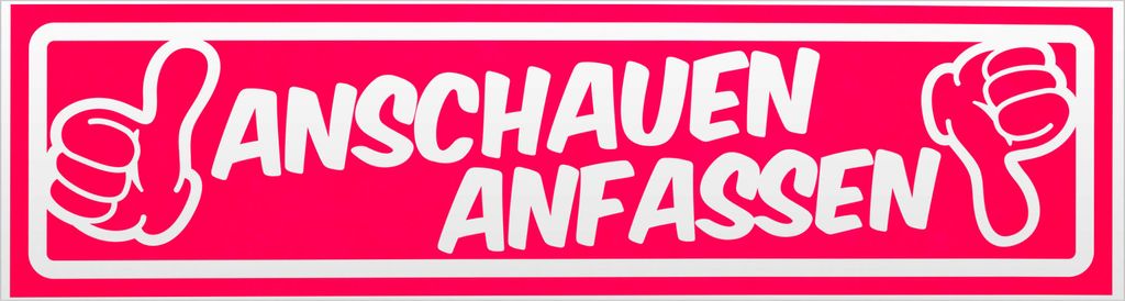 Kiwistar Anschauen anfassen invertiert Magnetschild Schild magnetisch - 30cm Neonpink - Magnetfolie für Auto PKW Kfz