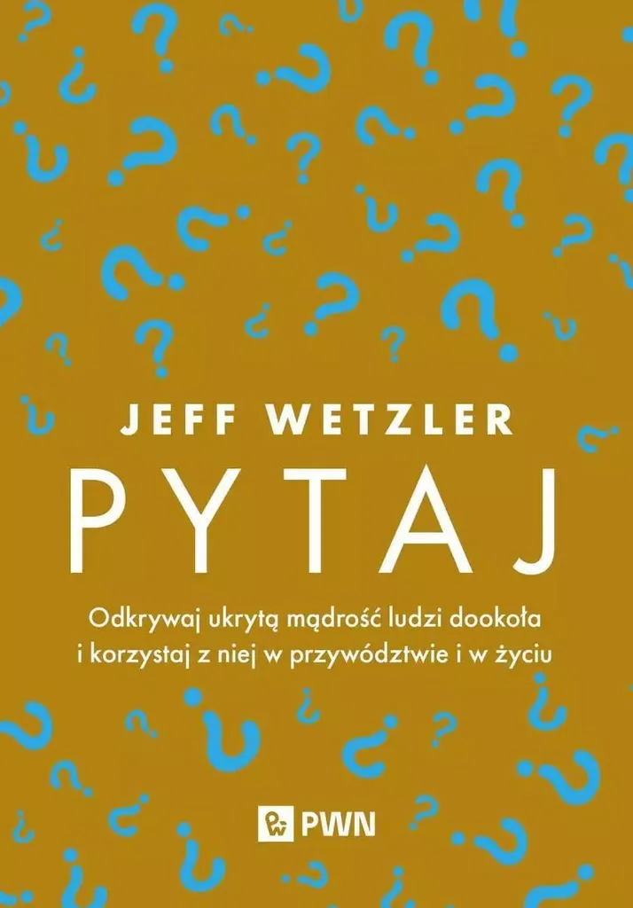 Livre Demandez : Solution pour mieux diriger et apprendre de son entourage
