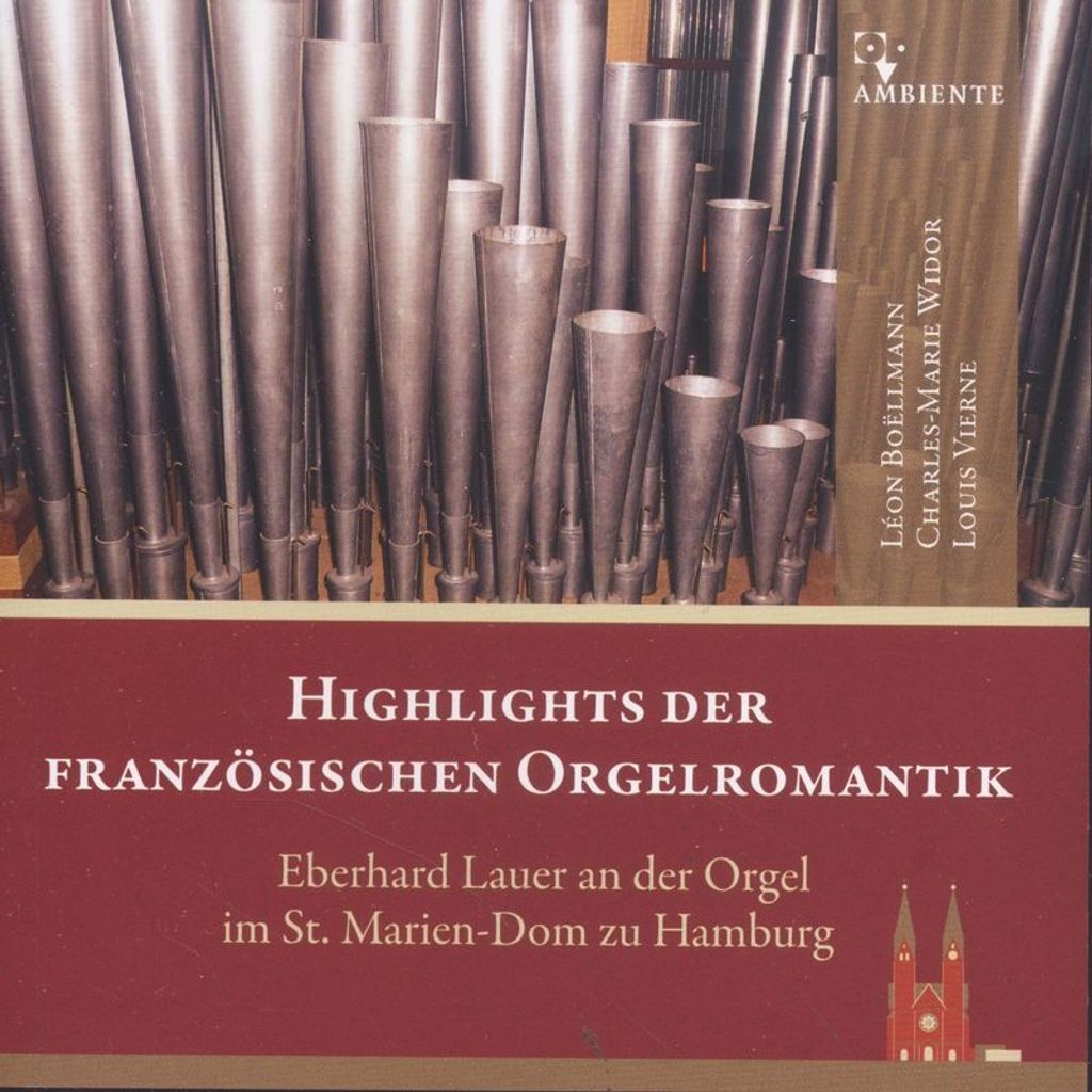 Leon Boellmann (1862-1897): Leon Boellmann (1862-1897): Eberhard Lauer - Highlights der französischen Orgelromantik - Ambiente Audio - (CD / E)