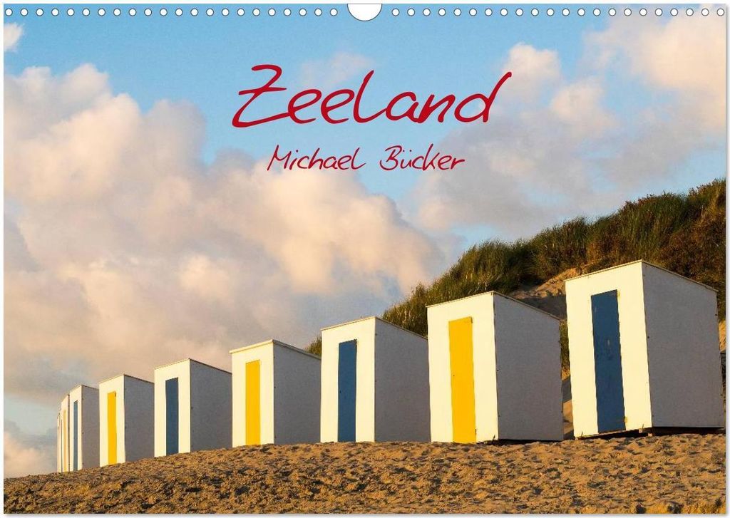 Zeeland (Wandkalender 2026 DIN A3 quer), CALVENDO Monatskalender