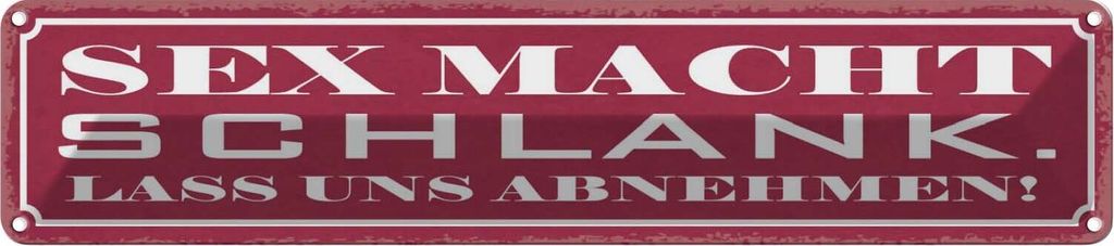 vianmo Blechschild 10x46 cm Sex macht schlank lass abnehmen Spruch Zitat