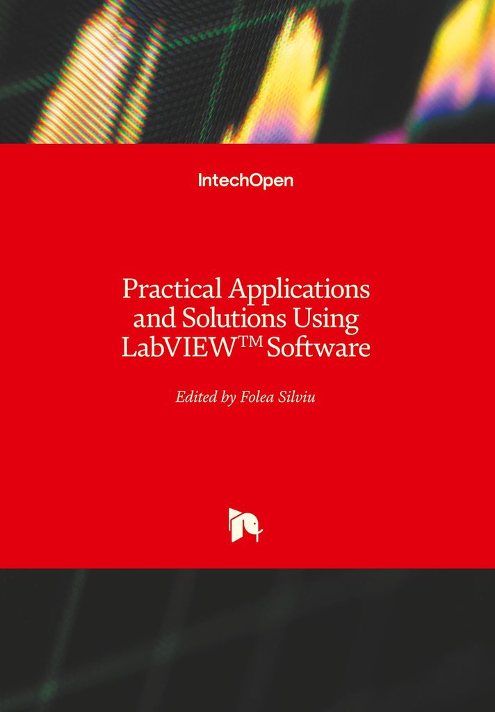 Practical Applications and Solutions Using LabVIEW Software
