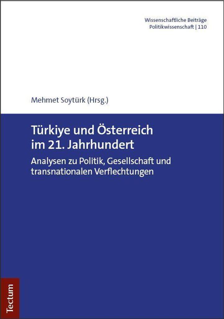 Türkiye und Österreich im 21. Jahrhundert