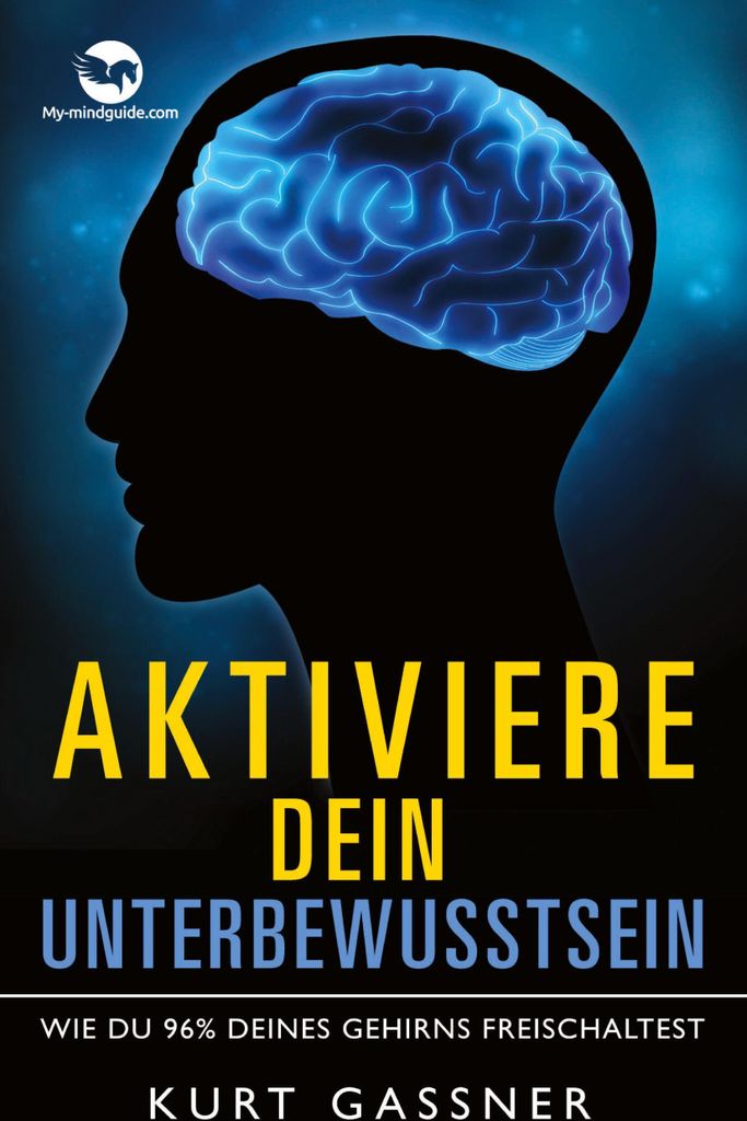 Aktiviere dein Unterbewusstsein