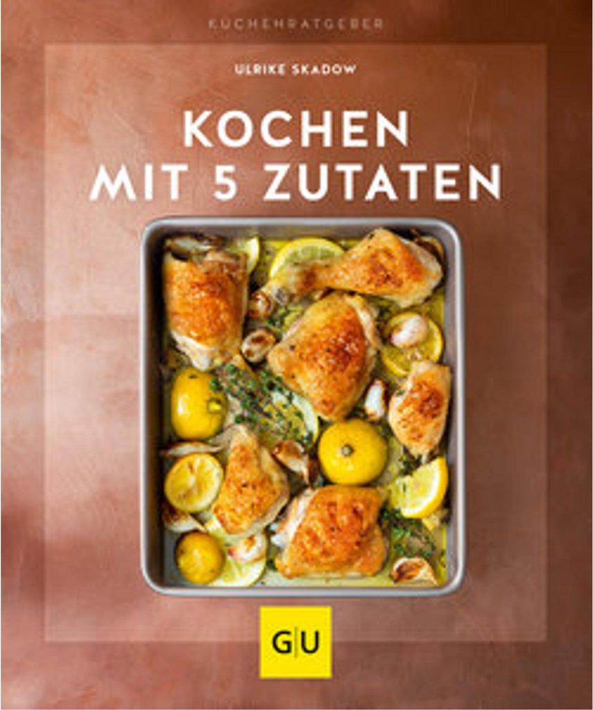 Kochen mit 5 Zutaten