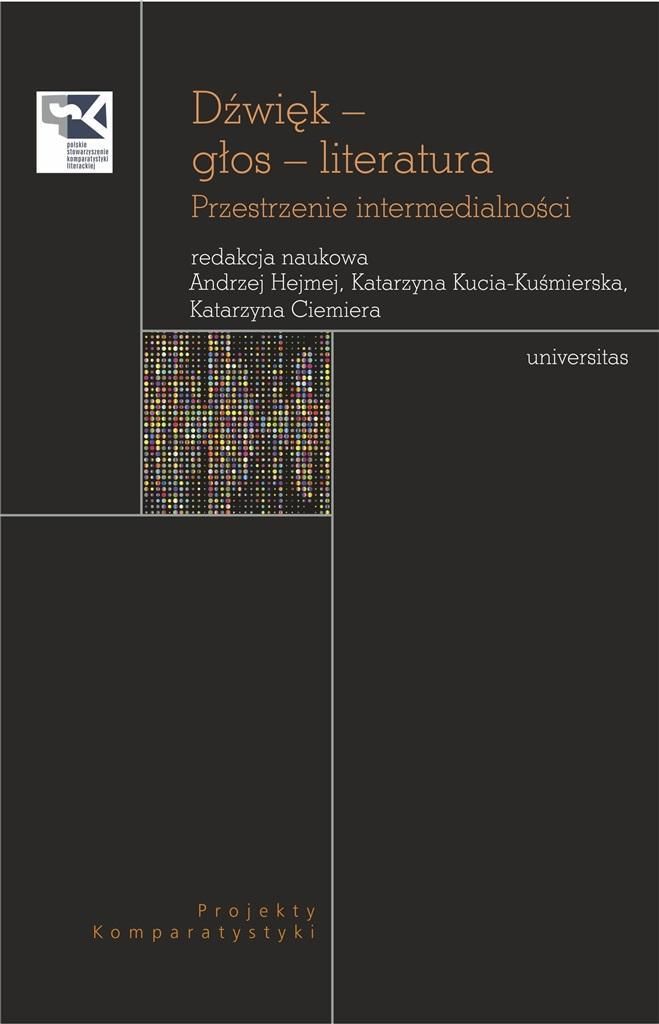 Dźwięk - głos - literatura. - Stimme - Literatur - Opracowanie Zbiorowe (Literatur und Medienwissenschaft auf Polnisch)