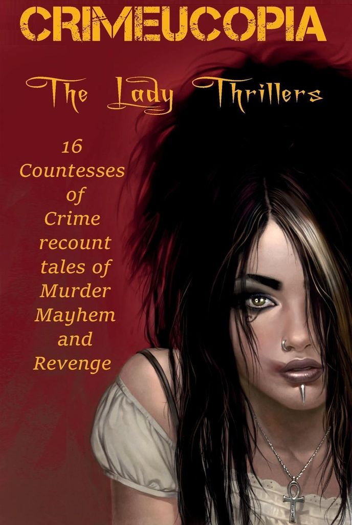 Crimeucopia - The Lady Thrillers