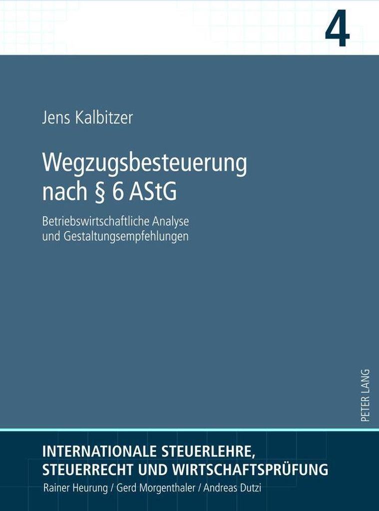 Wegzugsbesteuerung nach § 6 AStG