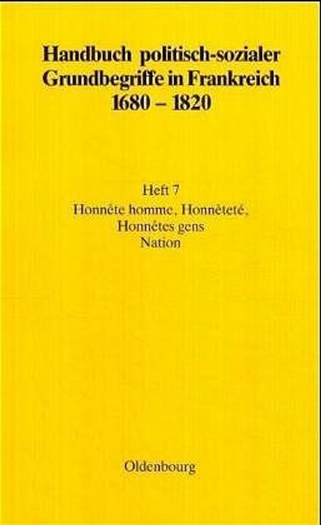 Honnête homme, Honnêteté, Honnêtes gens. Nation