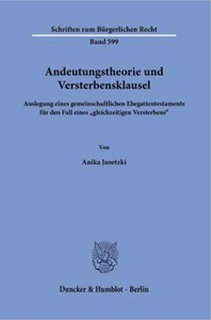 Andeutungstheorie et Versterbensklausel : Manuel Juridique Allemand