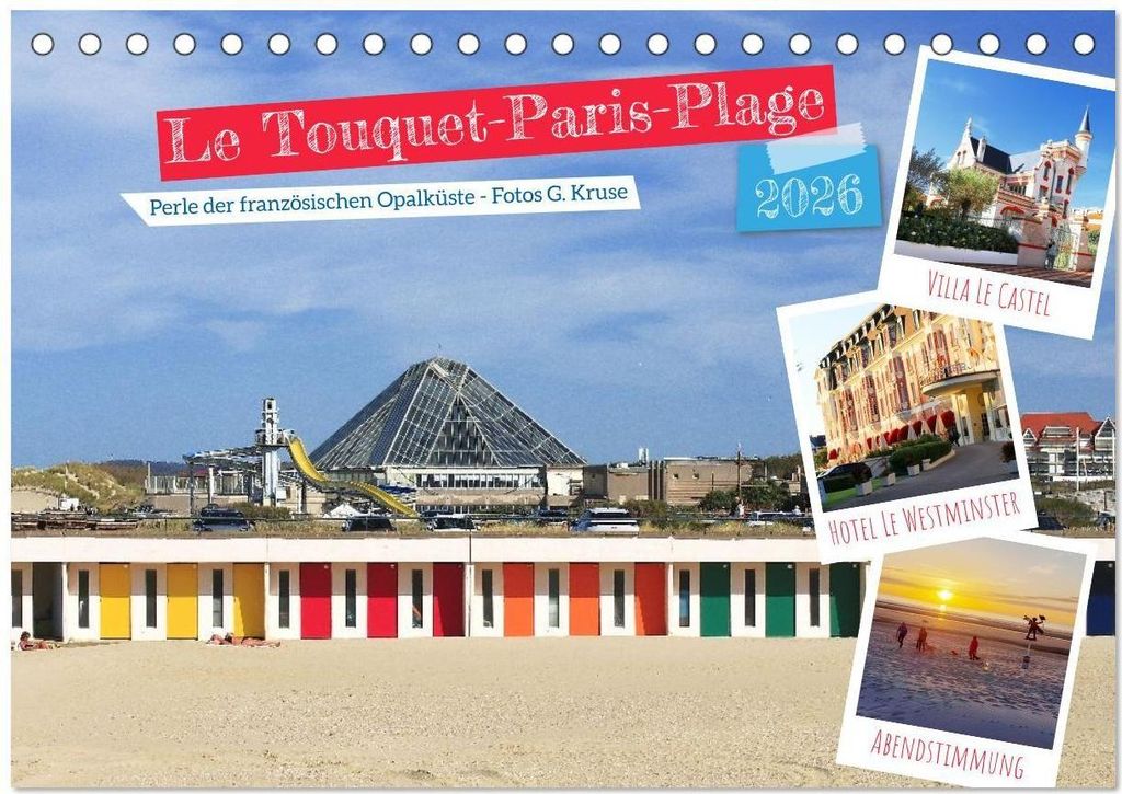 Le Touquet-Paris-Plage - Perle der französischen Opalküste (Tischkalender 2026 DIN A5 quer), CALVENDO Monatskalender