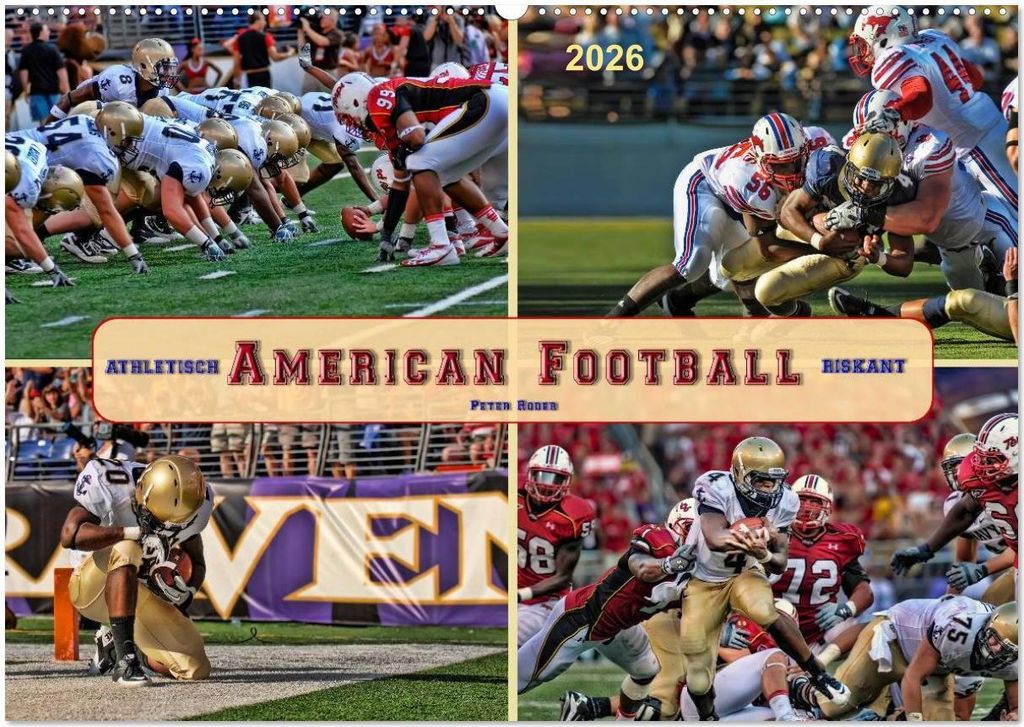American Football - athletisch und riskant (Wandkalender 2026 DIN A2 quer), CALVENDO Monatskalender