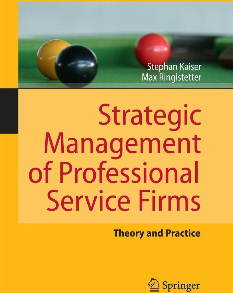 Strategic Management of Professional Service Firms