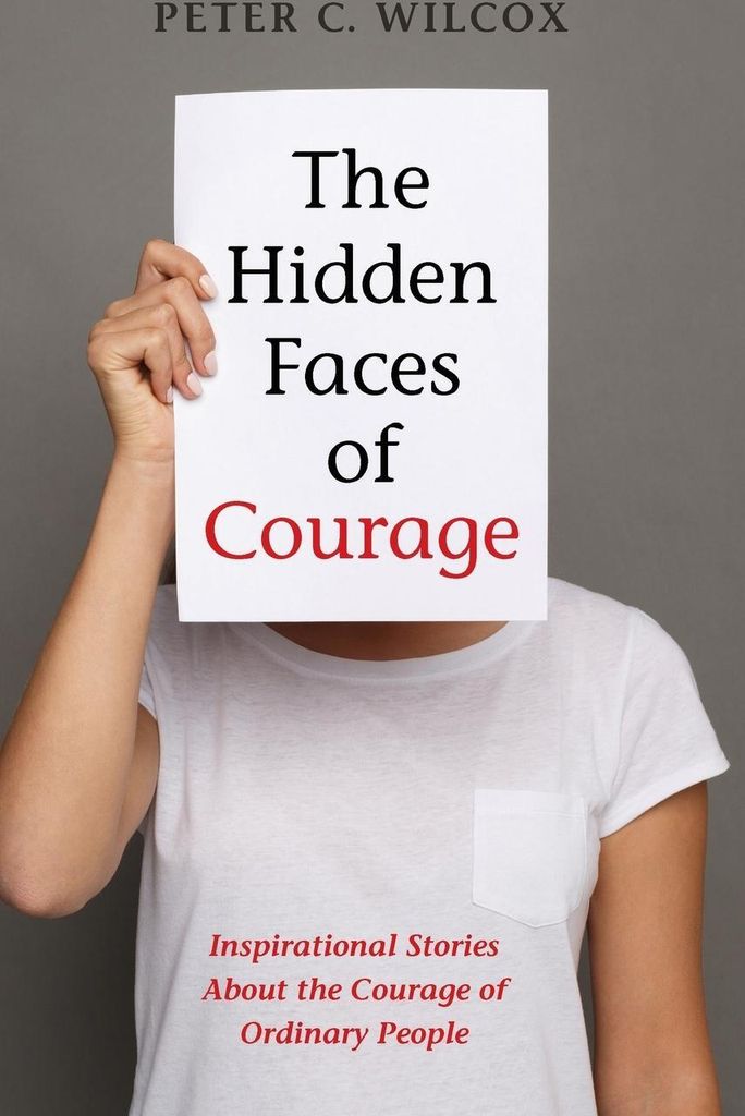 The Hidden Faces of Courage