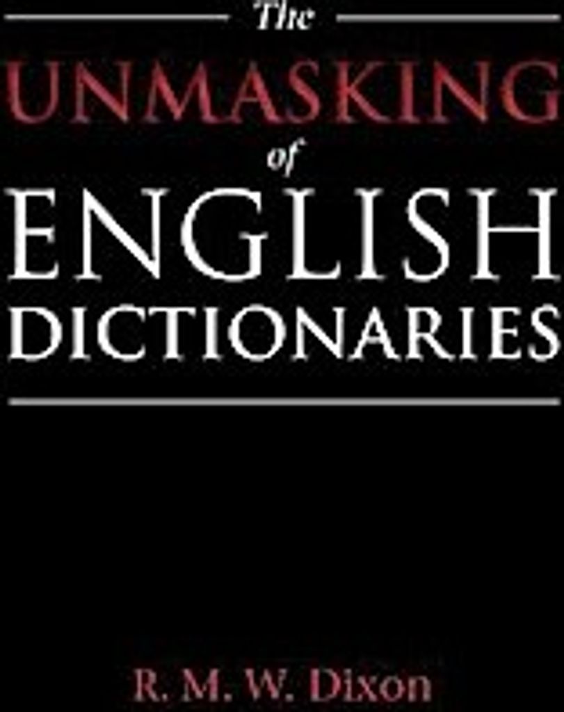 The Unmasking of English Dictionaries