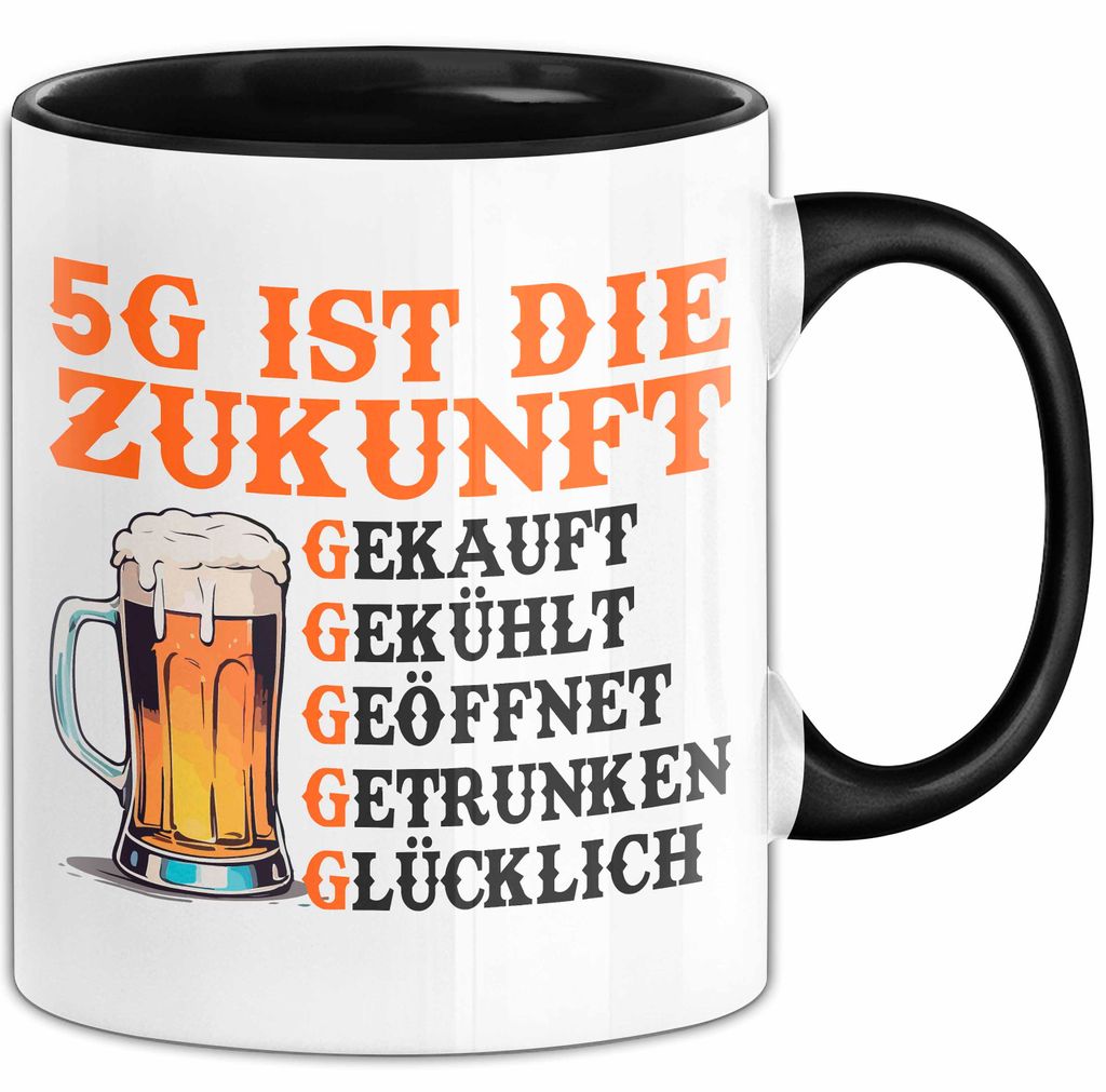 Biertrinker Tasse Geschenk Lustige Geschenkidee Spruch 5G Ist Die Zukunft (Schwarz)