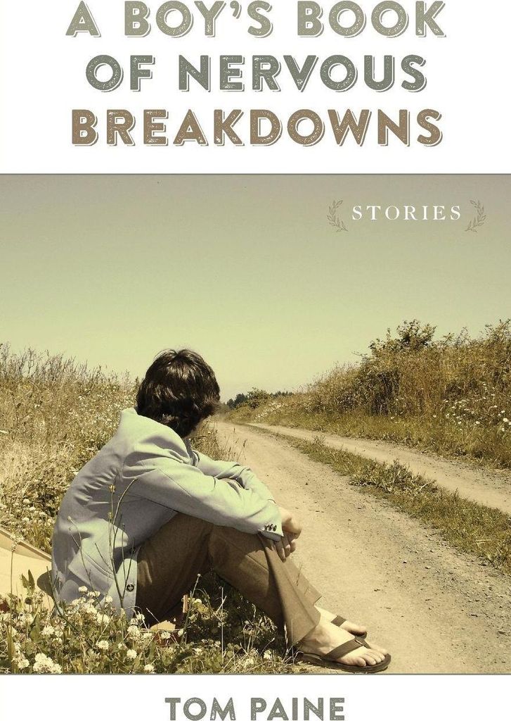 Boy's Book of Nervous Breakdowns