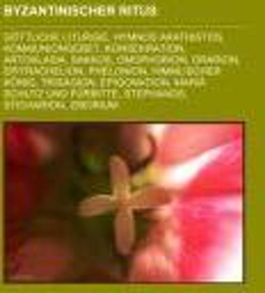 Byzantinischer Ritus