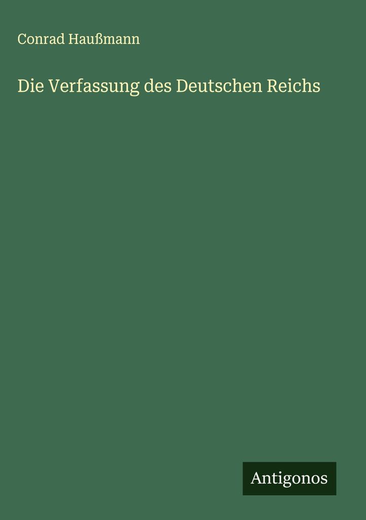 Die Verfassung des Deutschen Reichs