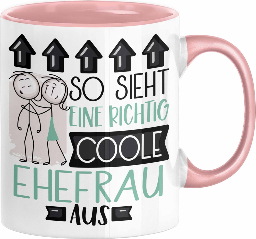 Ehefrau Geschenk Tasse Lustig Geschenkidee für Ehefrau Geburtstag So Sieht Eine Richtig Coole Ehefrau Aus Frauen Spruch Hochzeitstag (Rosa)