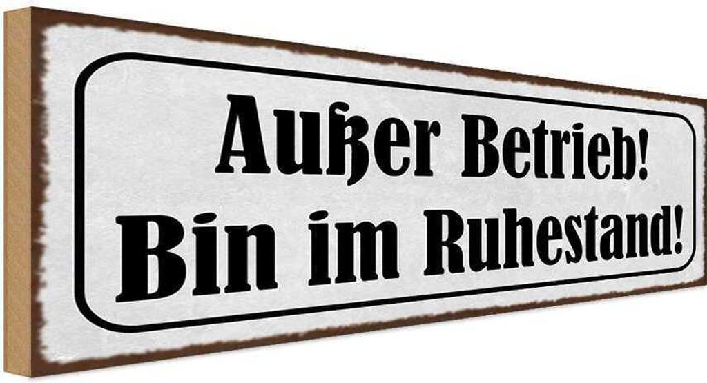 vianmo Holzschild 10x27 cm Außer Betrieb bin im Ruhestand