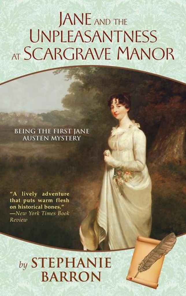 Jane und die Unannehmlichkeiten auf Scargrave Manor: Der erste Jane Austen-Krimi