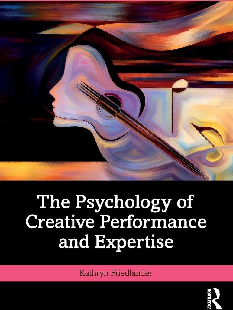 The Psychology of Creative Performance and Expertise