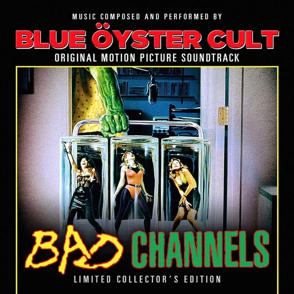 Blue Oyster Cult-Bad Channels Original Motion Pict