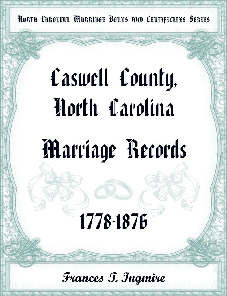 North Carolina Marriage Bonds and Certificates Series