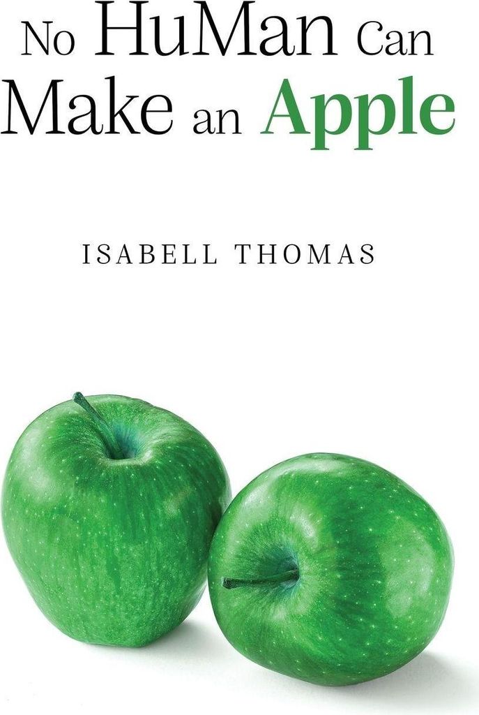 No HuMan Can Make an Apple