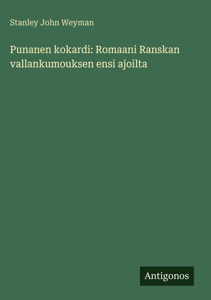Punanen kokardi: Romaani Ranskan vallankumouksen ensi ajoilta