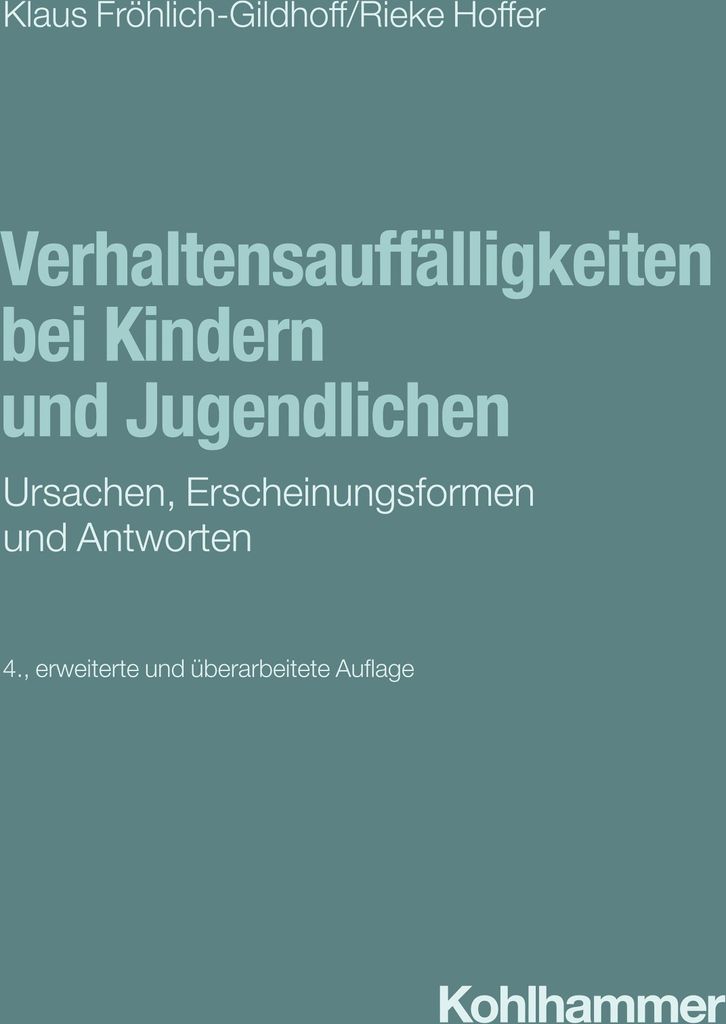 Verhaltensauffälligkeiten bei Kindern und Jugendlichen