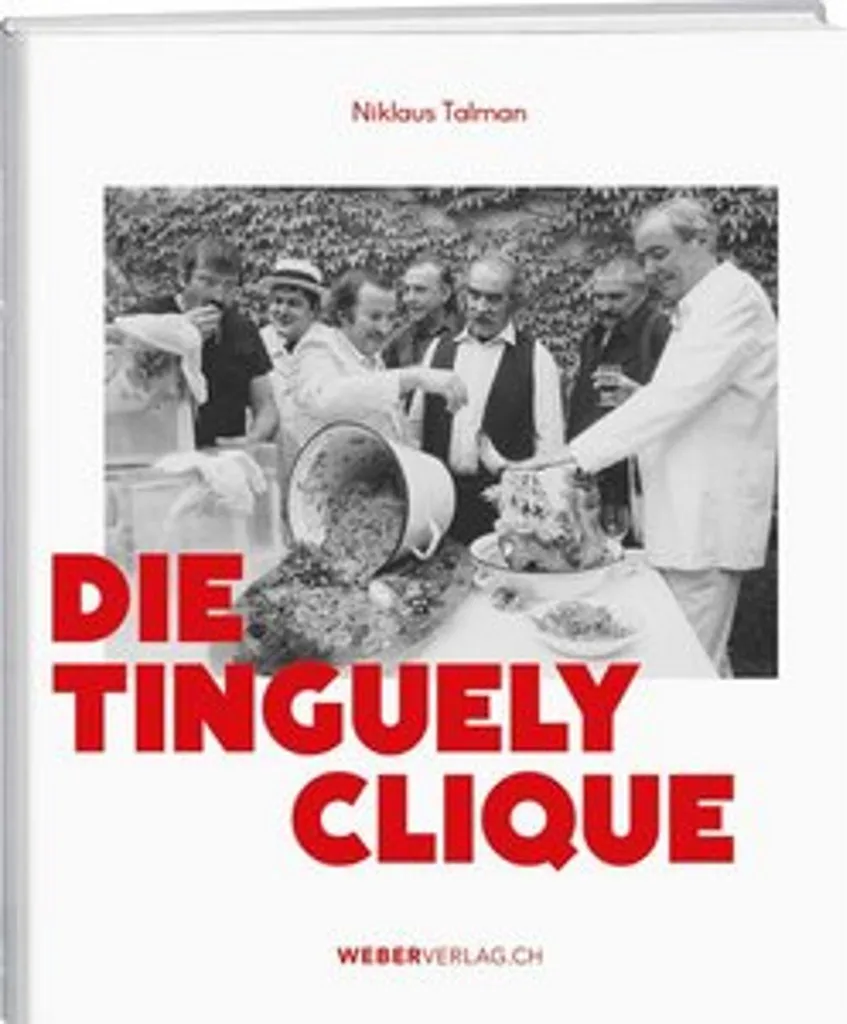 La clique de Tinguely livre d'art exposition catalogue broché 120p