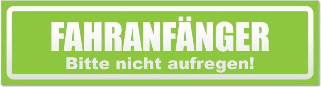 Kiwistar Fahranfänger. Bitte Nicht aufregen invertiert Magnetschild Schild magnetisch - 30cm Lindgrün - Magnetfolie für Auto PKW Kfz