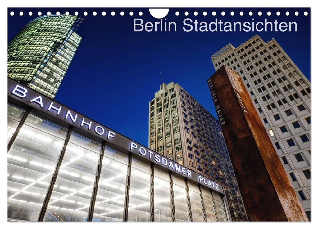 Berliner Stadtansichten (Wandkalender 2027 DIN A4 quer), CALVENDO Monatskalender