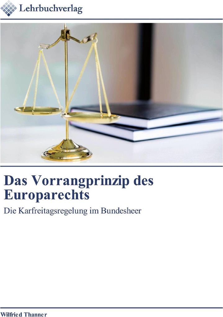 Das Vorrangprinzip des Europarechts