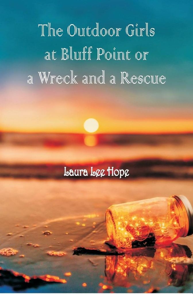 The Outdoor Girls at Bluff Point