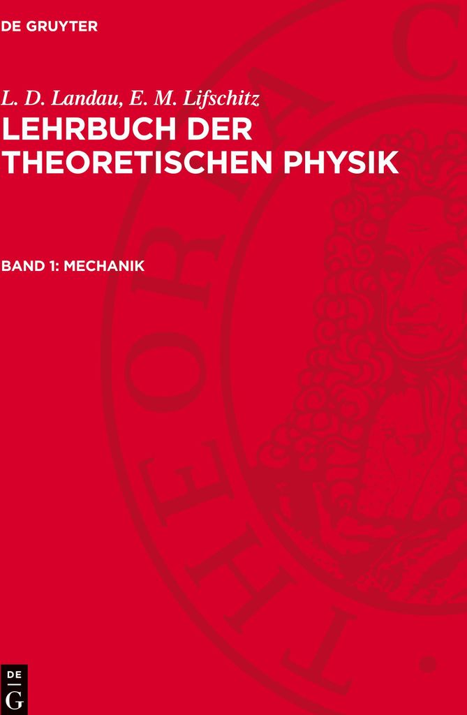 Lehrbuch der theoretischen Physik, Band 1, Mechanik