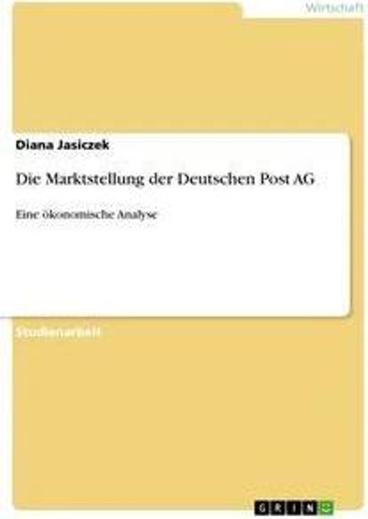 Die Marktstellung der Deutschen Post AG