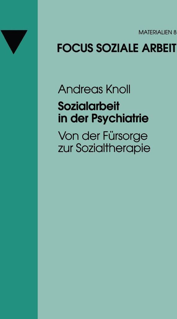 Sozialarbeit in der Psychiatrie