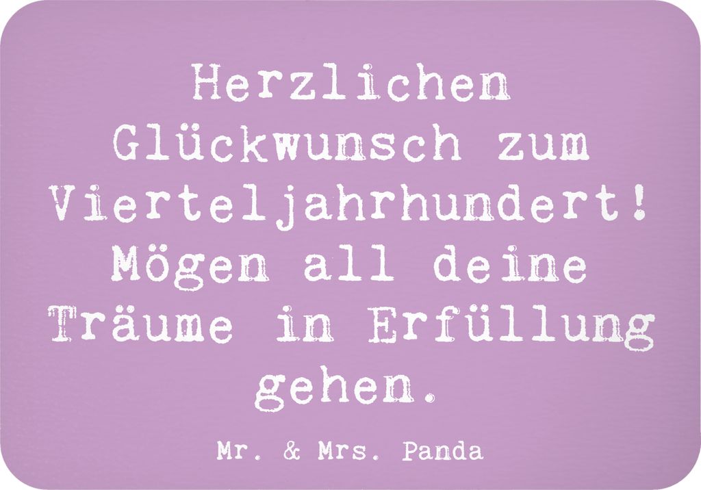 Mr. & Mrs. Panda Kühlschrankmagnet Spruch 25. Geburtstag Freude - Lavendeltraum - Geschenk, Wünsche wahr werden, Liebevoll, Notizhalter, Zitat, z...