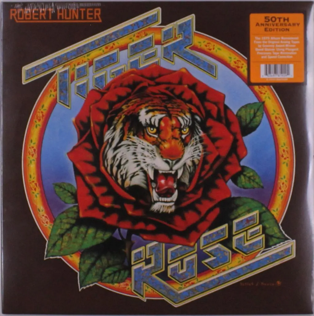 Robert Hunter Tiger Rose 50e Anniversaire Version Audio Remastérisée