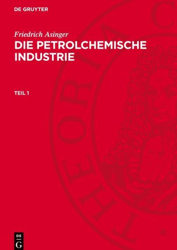 Die petrolchemische Industrie, Teil 1, Die petrolchemische Industrie Teil 1