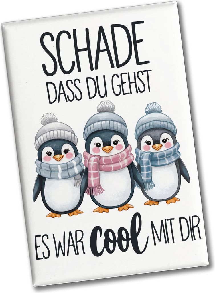 Drei niedliche Pinguine - Es war cool Souvenir Souvenir Magnet